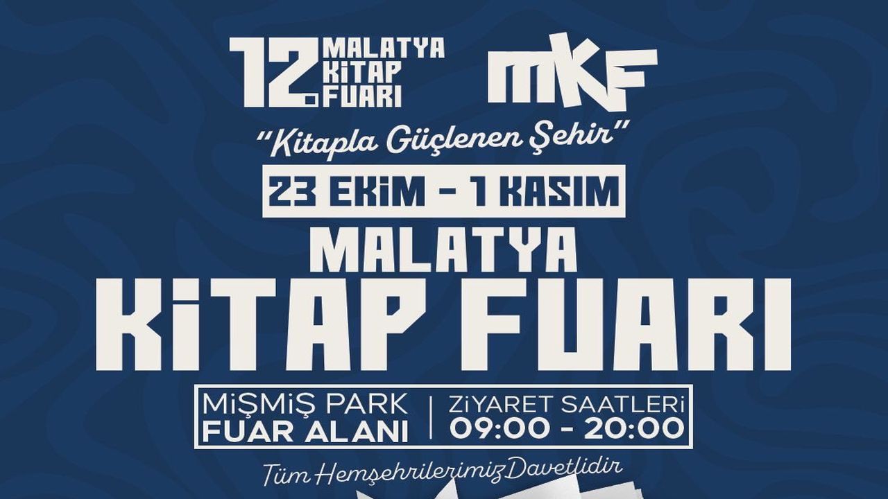 Malatya Kitap Fuarı'nın Kapılarını Açacağı Tarih Netleşti